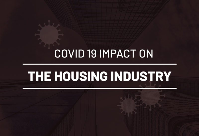 Covid19 impact on the housing industry